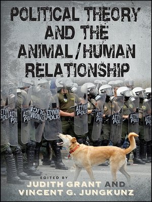 cover image of Political Theory and the Animal/Human Relationship